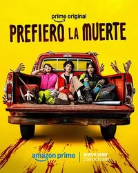 Prefiero la Muerte
