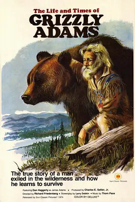 The Life and Times of Grizzly Adams