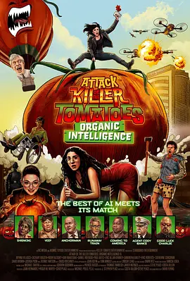 Attack of the Killer Tomatoes: Organic Intelligence