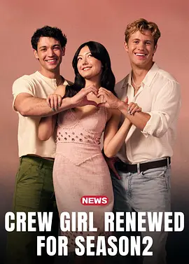 Crew Girl Season 2