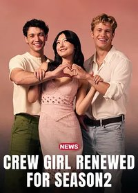 Crew Girl Season 2