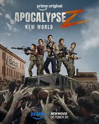 Apocalypse Z: New World