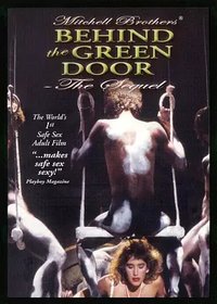 Behind the Green Door: The Sequel