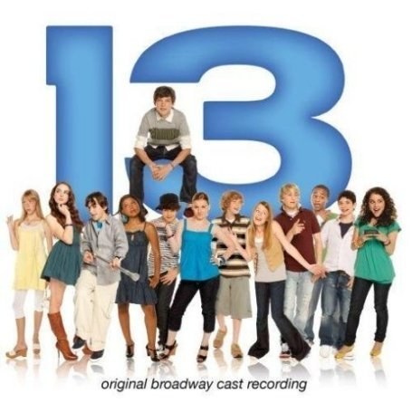 13 (2008 Original Broadway Cast)