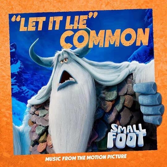 From Smallfoot: Original Motion Picture Soundtrack / 电影《雪怪大冒险》插曲