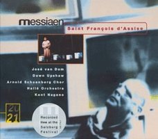 Messiaen: Saint François d'Assise