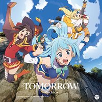 TVアニメ『この素晴らしい世界に祝福を! 2』オープニング・テーマ 「TOMORROW」【通常盤】