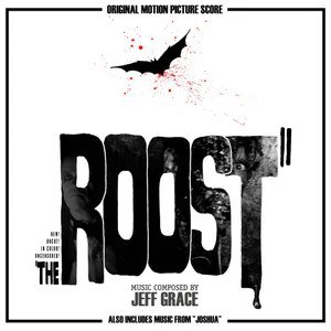The Roost (Original Motion Picture Score)