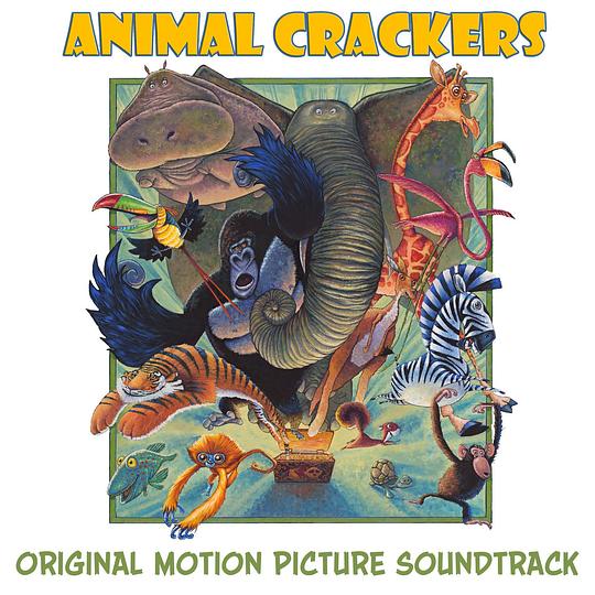 Animal Crackers (Original Motion Picture Soundtrack)