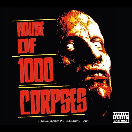 House Of 1000 Corpses