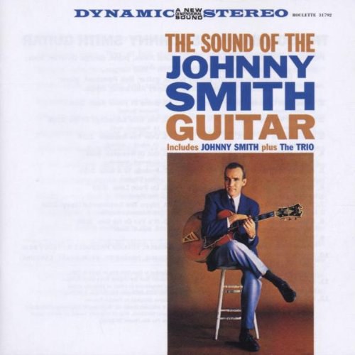 The Sound of Johnny Smith Guitar