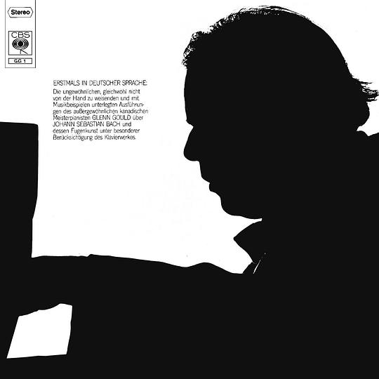 Glenn Gould über Johann Sebastian Bach