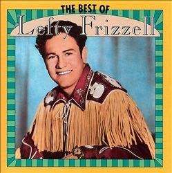 The Best of Lefty Frizzell