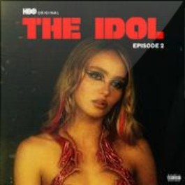 The Idol Episode 2 (Music from the HBO Original Series)