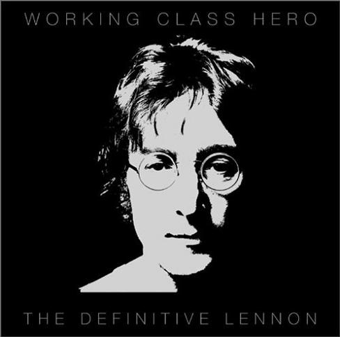 Working Class Hero: Definitive Lennon