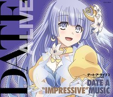 デート・ア・ライブII DATE A “IMPRESSIVE" MUSIC