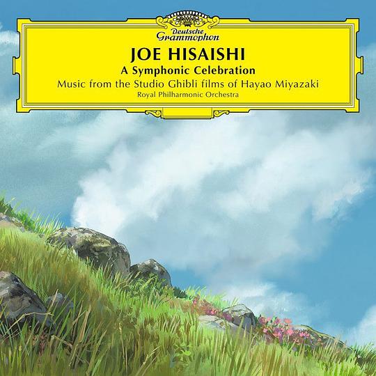 Joe Hisaishi: A Symphonic Celebration (Music from the Studio Ghibli Films of Hayao Miyazaki)