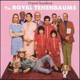 The Royal Tenenbaums (Original Motion Picture Soundtrack)