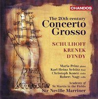 20th Century Concerto Grosso [Karl-Heinz Schütz, Sir Neville Marriner] [Chandos: CHAN 10791]