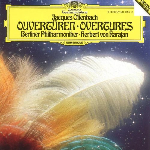 Jacques Offenbach: Ouvertüren
