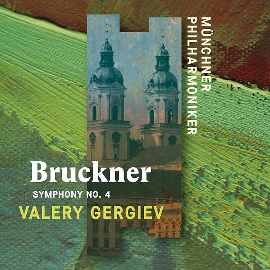 Bruckner: Symphony No. 4 "Romantic"