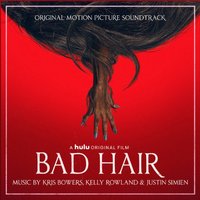 Bad Hair (Original Motion Picture Soundtrack)