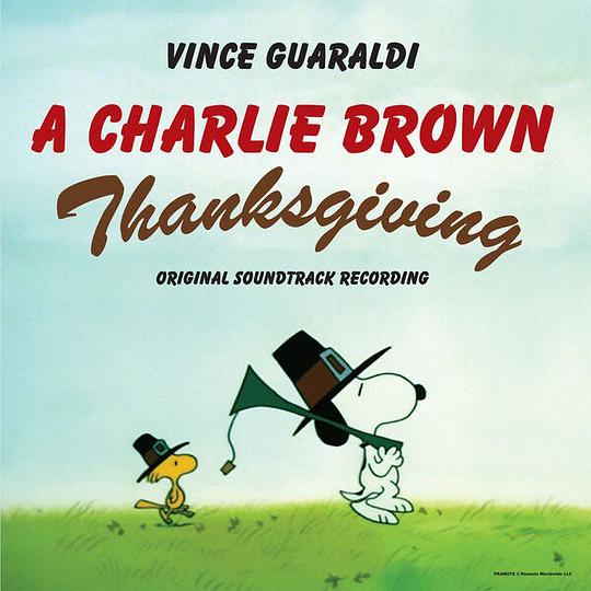 A Charlie Brown Thanksgiving (Original Soundtrack Recording)