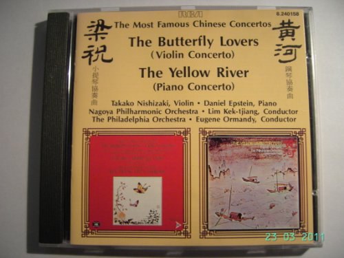 The most famous Chinese Concertos: Butterfly Lovers & Yellow River