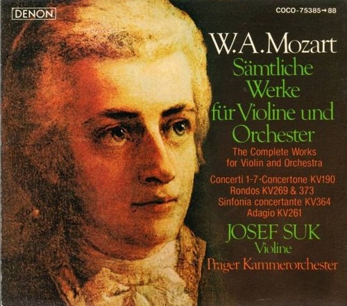 W.A. Mozart - The Complete Works for Violin and Orchestra - Suk, Prager Kammerorchester