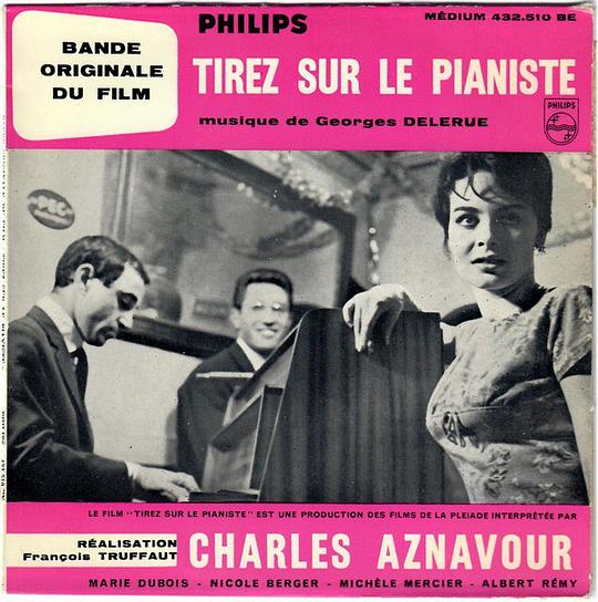 Tirez sur le pianiste