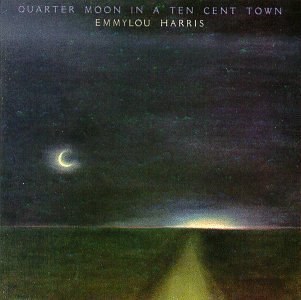 Quarter Moon in a Ten Cent Town
