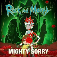 Mighty Sorry (from "Rick and Morty: Season 7")