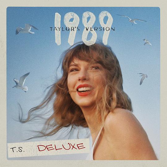 1989 (Taylor’s Version) [Deluxe]