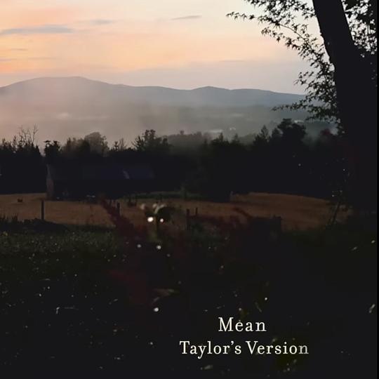 Mean (Taylor’s Version)
