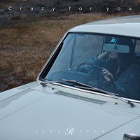 Crazy for You