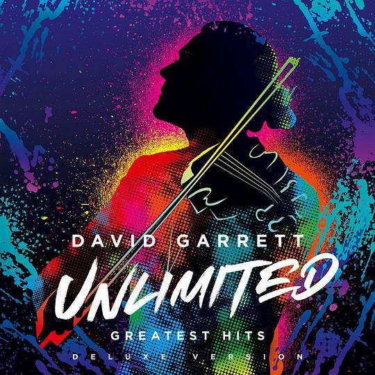 David Garrett - Unlimited - Greatest Hits (Deluxe Version)