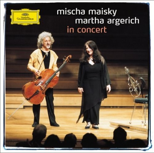 Mischa Maisky and Martha Argerich in Concert