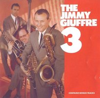 The Jimmy Giuffre 3