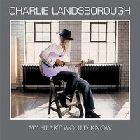My Heart Would Know