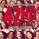 42nd Street (2001 Broadway Revival Cast)