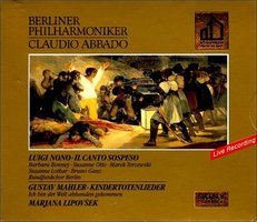 Luigi Nono: Il canto sospeso / Mahler: Kindertotenlieder