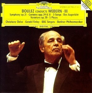 Boulez Conducts Webern, Vol. 3