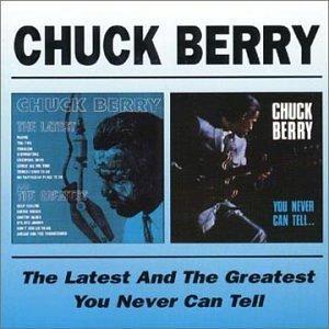 The Latest & the Greatest/You Never Can Tell