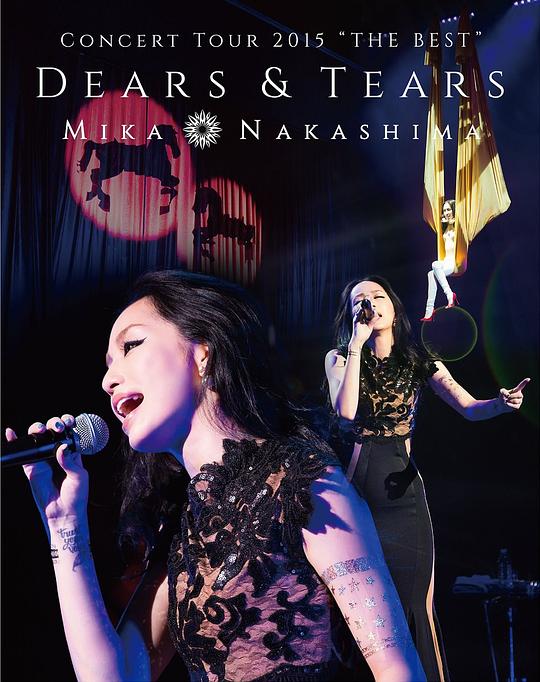 CONCERT TOUR 2015 "THE BEST" DEARS&TEARS