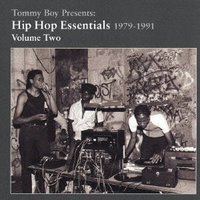 Tommy Boy Presents:Hip Hop Essentials 1979-1991 Vol.2