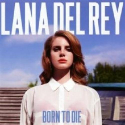 Lana Del Rey - Born To Die [Korean import]