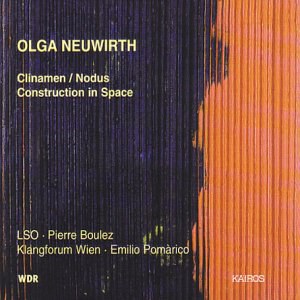 Olga Neuwirth: Clinamen / Nodus; Construction in Space