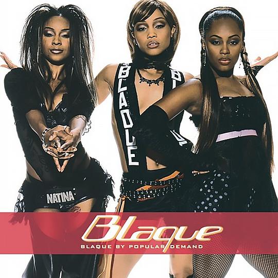 Blaque By Popular Demand