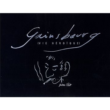 Serge Gainsbourg (Vie Héroïque) (Bof)