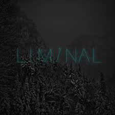 Liminal